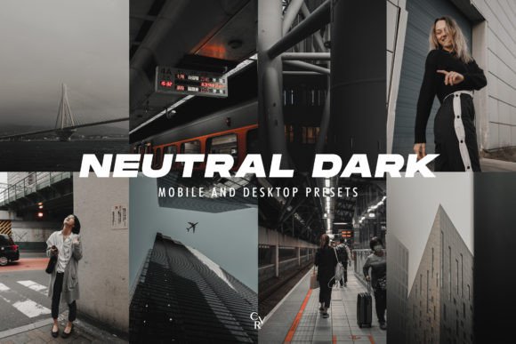 Download 10 Neutral Dark Lightroom Presets - Presets Collection