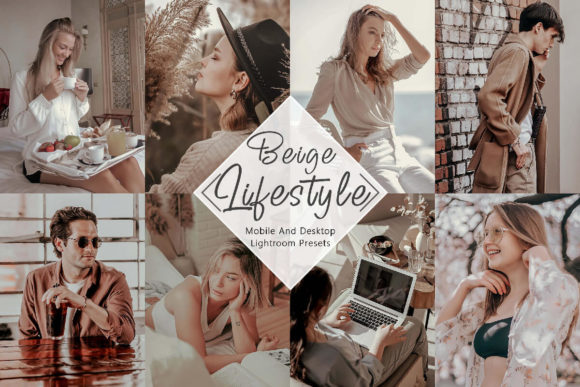 Download 10 Lightroom Presets Beige Lifestyle - Presets Collection