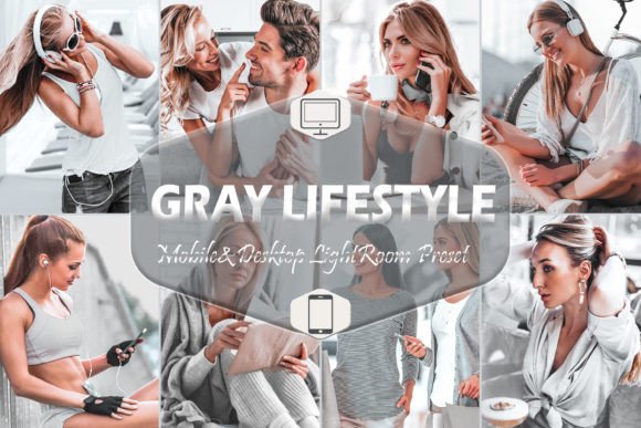 Download 12 Gray Lifestyle Lightroom Presets - Presets Collection