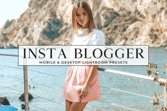 Download Insta Blogger Mobile & Desktop Lightroom Presets - Desktop Collection